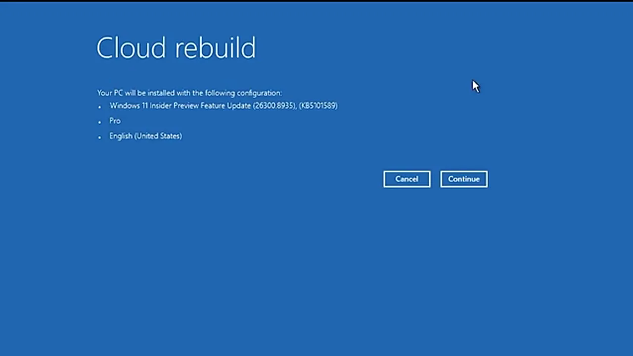 Windows 11 26H2 features - the Cloud rebuild recovery screen with Cancel and Continue